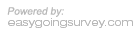 Powered by EasyGoingSurvey.com